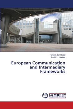 Paperback European Communication and Intermediary Frameworks Book