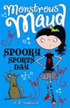 Spooky Sports Day - Book #2 of the Monstrous Maud