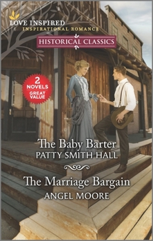Mass Market Paperback The Baby Barter and the Marriage Bargain Book