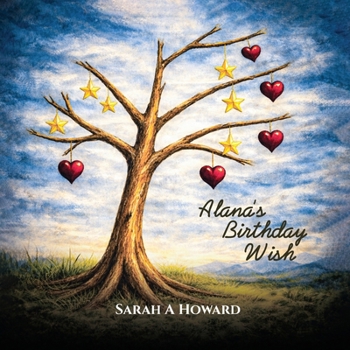 Alana's Birthday Wish