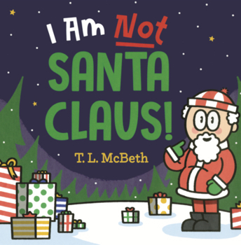 Library Binding I Am Not Santa Claus! Book