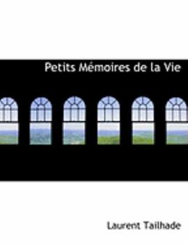Paperback Petits Macmoires de La Vie [Large Print] Book