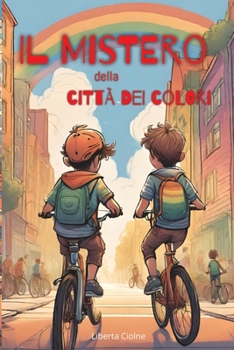 Paperback Il mistero della città dei colori [Italian] Book