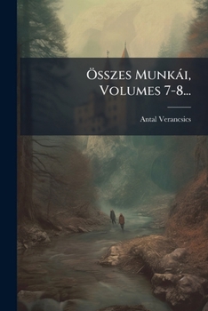 Paperback Összes Munkái, Volumes 7-8... [Latin] Book