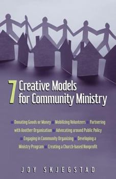 Paperback 7 Creative Models for Community Ministry Book