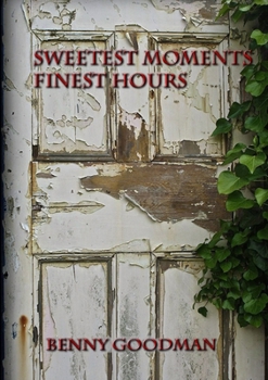 Paperback Sweetest Moments Finest Hours Book