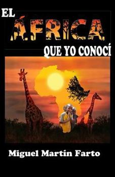 Paperback El Africa que yo conoci [Spanish] Book