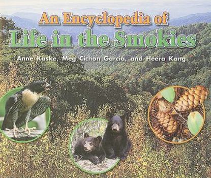 Paperback An Encyclopedia of Life in the Smokies (Rigby InStep Readers: Level P) Book