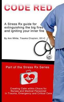 Paperback Code Red: Extinguishing the Big Fires While Igniting Your Inner Fire Book