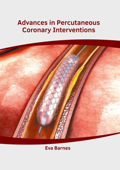 Hardcover Advances in Percutaneous Coronary Interventions Book