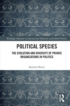 Political Species : The Diversity of Private Actors in Politics
