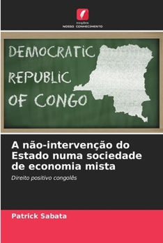 Paperback A não-intervenção do Estado numa sociedade de economia mista [Portuguese] Book