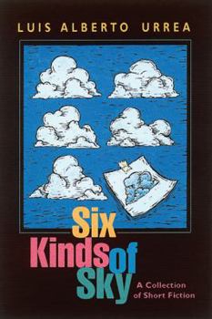 Paperback Six Kinds of Sky: A Collection of Short Fiction Book