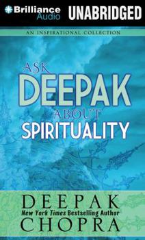 Ask Deepak About Spirituality - Book  of the Ask Deepak