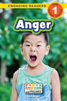 Paperback Anger: Emotions and Feelings (Engaging Readers, Level 1) [Large Print] Book