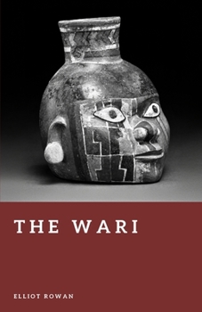Paperback The Wari: Empire of the Ancient Andes Book