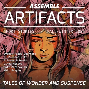 MP3 CD Assemble Artifacts Short Story Magazine: Fall 2022 (Issue #3) Book