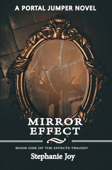 Paperback Mirror Effect: Book One of the Effects Trilogy Book