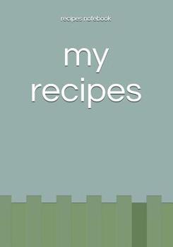 Paperback my recipes Book