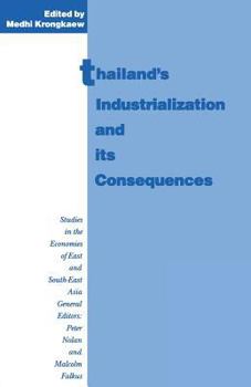 Paperback Thailand's Industrialization and Its Consequences Book