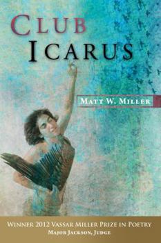 Club Icarus: Poems - Book  of the Vassar Miller Prize in Poetry
