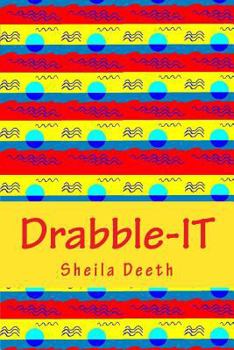 Paperback Drabble-IT: 100-word writing prompts for 366 days Book