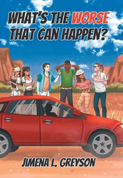 Hardcover What's The Worse That Can Happen? Book