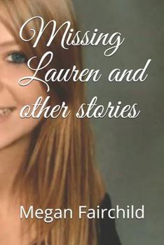 Paperback Missing Lauren and other stories Book