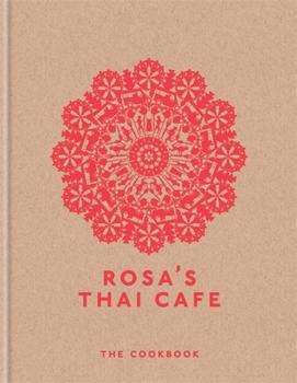 Hardcover Rosa's Thai Cafe: The Cookbook Book
