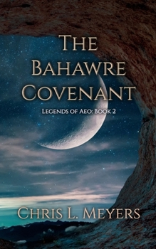 Paperback The Bahawre Covenant Book