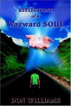 Paperback Reflections of a Wayward Soul Book