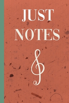 Paperback Just Notes: Music and Songs - Combination Notebook Playlist - 6" x 9" 120 Pages Book