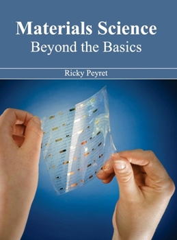 Hardcover Materials Science: Beyond the Basics Book