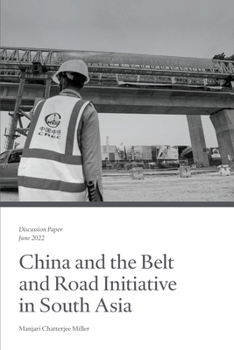Paperback China and the Belt and Road Initiative in South Asia Book