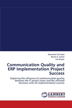 Paperback Communication Quality and ERP Implementation Project Success Book