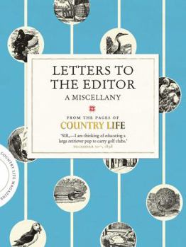 Hardcover Letters to the Editor (COUNTRY LIFE) Book