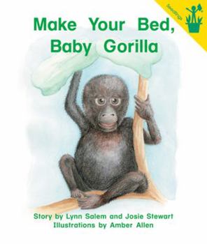 Paperback Early Readers: Make Your Bed, Baby Gorilla Book