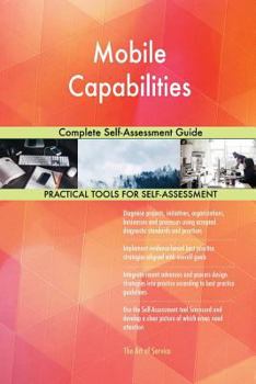 Paperback Mobile Capabilities Complete Self-Assessment Guide Book