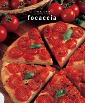 Paperback Focaccia: Just Great Recipes Book