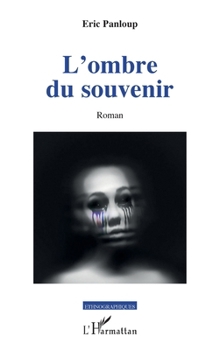 Paperback L'ombre du souvenir [French] Book