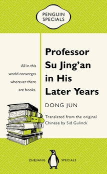 Paperback Professor Su Jing'an in His Later Years Book