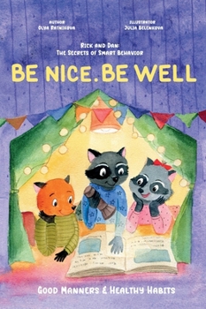 Hardcover Be Nice. Be Well Book