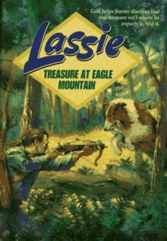 Paperback Lassie, Treasure at Eagle Mountain Book