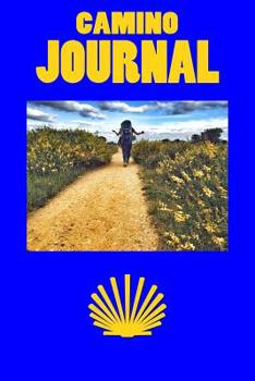 Paperback Camino Journal: A Day-by-Day Keepsake Diary of Walking The Camino Book