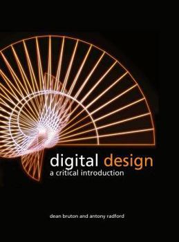 Paperback Digital Design: A Critical Introduction Book