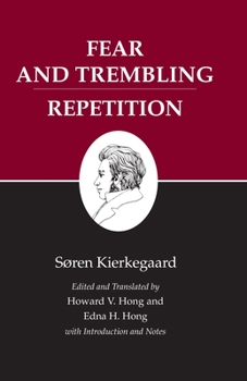Paperback Kierkegaard's Writings, VI, Volume 6: Fear and Trembling/Repetition Book