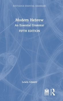 Hardcover Modern Hebrew: An Essential Grammar Book