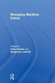 Hardcover Managing Maritime Safety Book