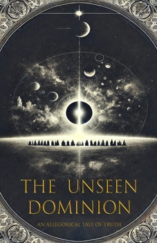 Paperback The Unseen Dominion Book