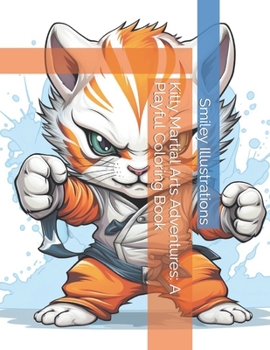 Paperback Kitty Martial Arts Adventures: A Playful Coloring Book